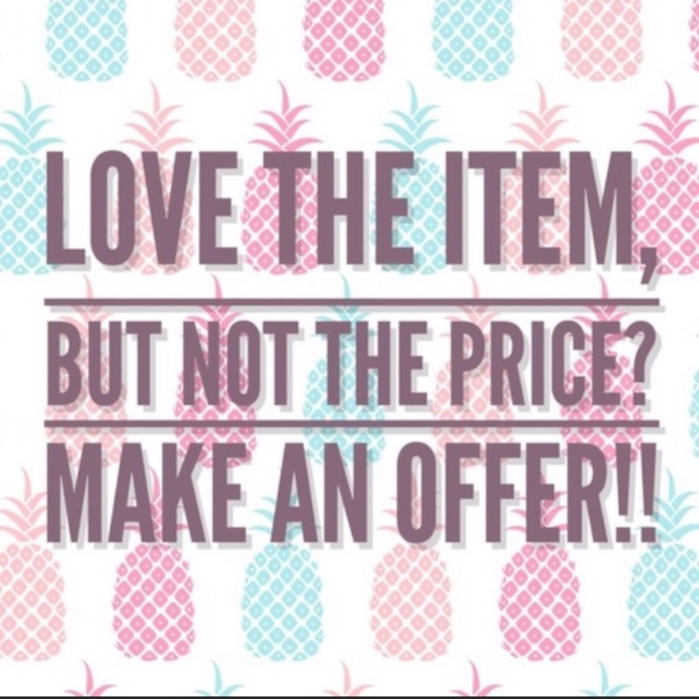 Love the item please make an offer 💕